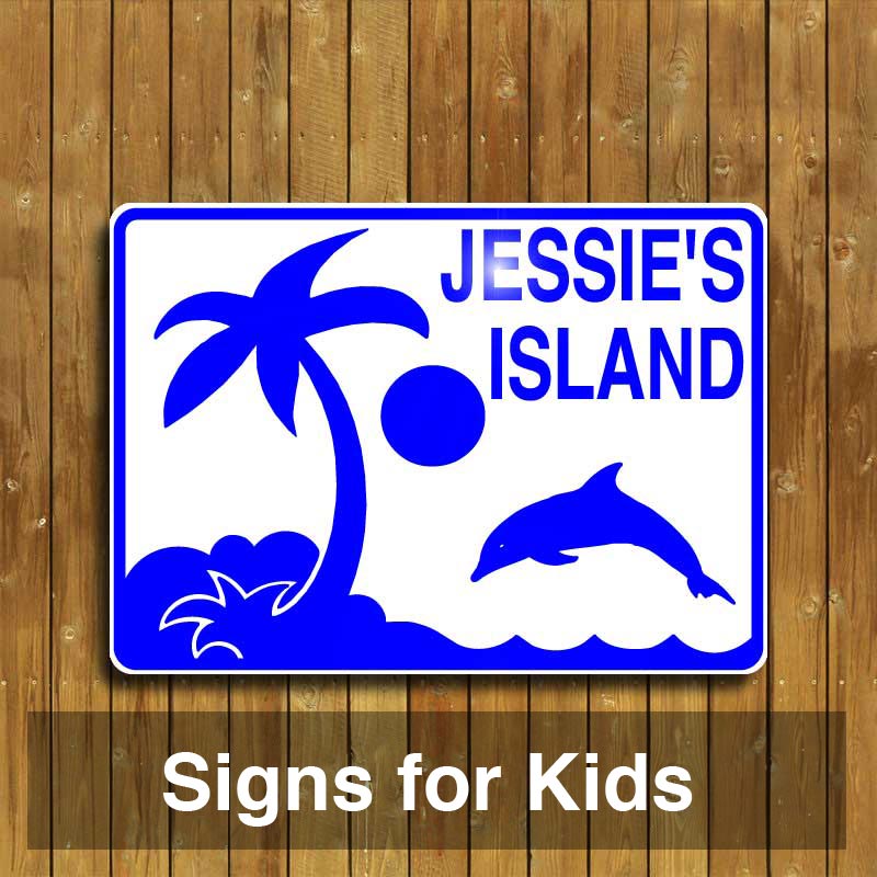 Signs for Kids