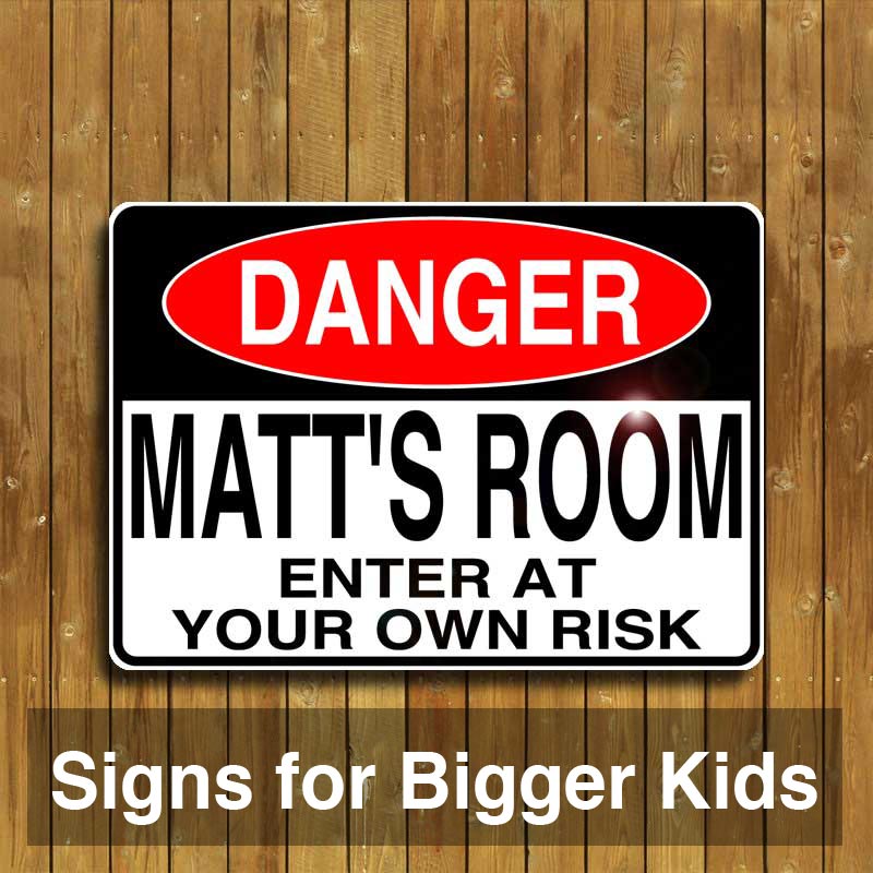 signs for bigger kids